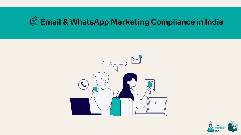 Email & WhatsApp Marketing Compliance in India